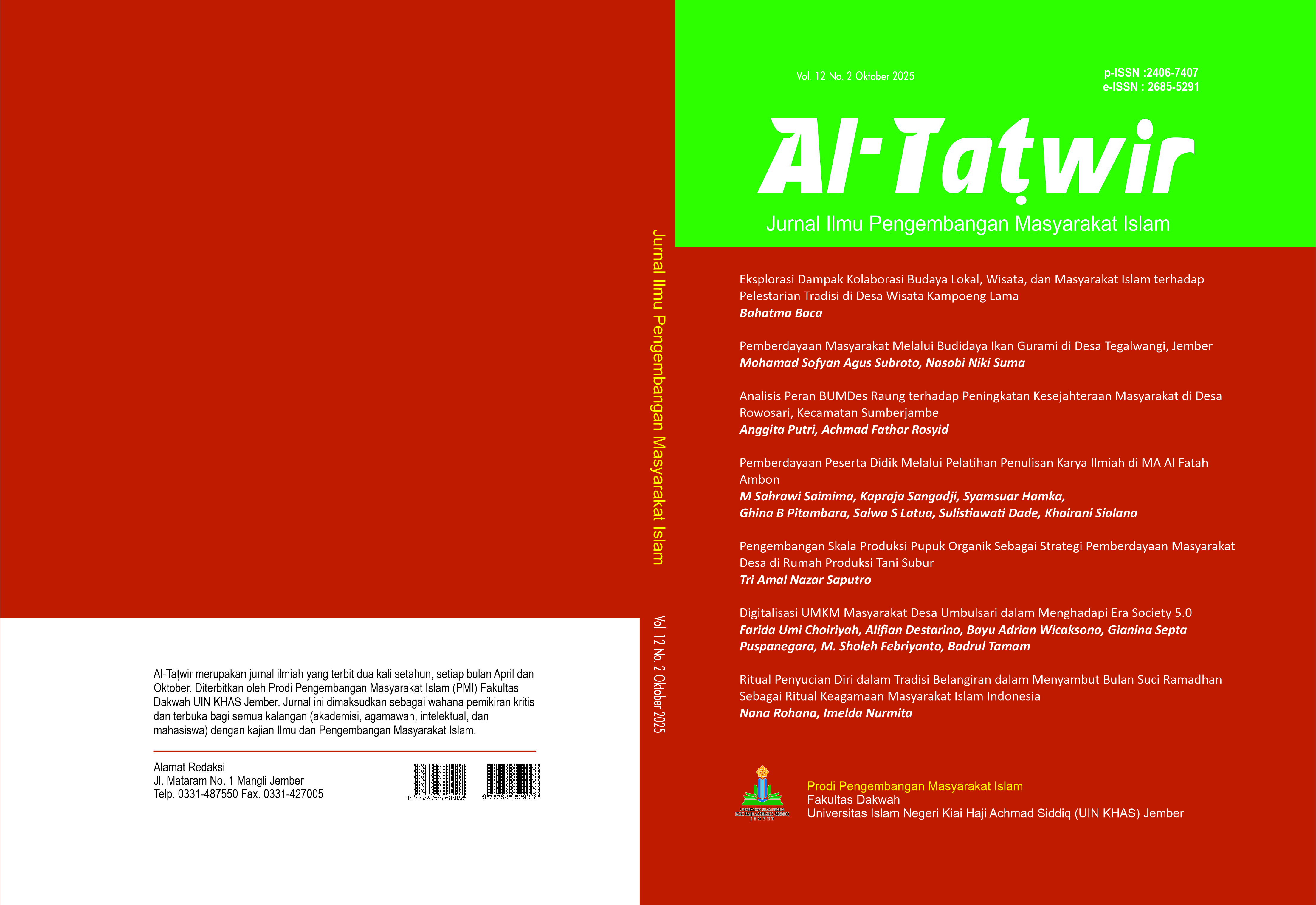 					View Vol. 12 No. 2 (2025): JURNAL AL-TATWIR; Jurnal Pengembangan Masyarakat Islam
				